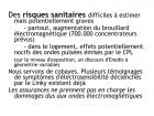 Des risques sanitaires !