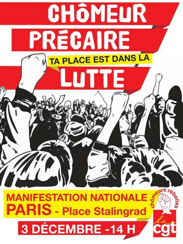 Chômeurs, Précaires manifestation nationale place Stalingrad le 03/12/2016 à 14h00 ..